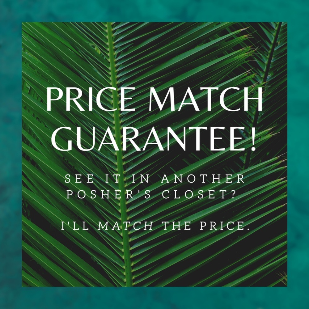 PRICE MATCH GUARANTEE!